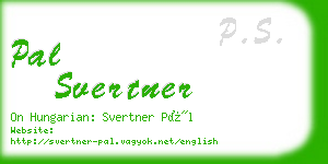 pal svertner business card